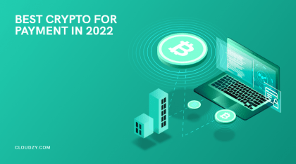 Best Crypto for Payment in 2022: Apples and Oranges 