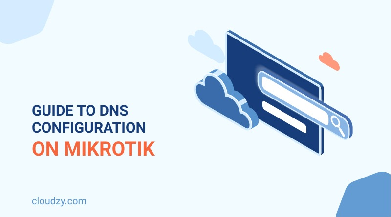 mikrotik dns server setup