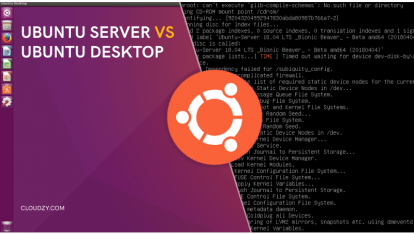 KDE Vs GNOME Vs Xfce; Which is the Best Desktop Environment and Why? 2 Ubuntu Server Vs Ubuntu Desktop: Everything You Need to Know & More!